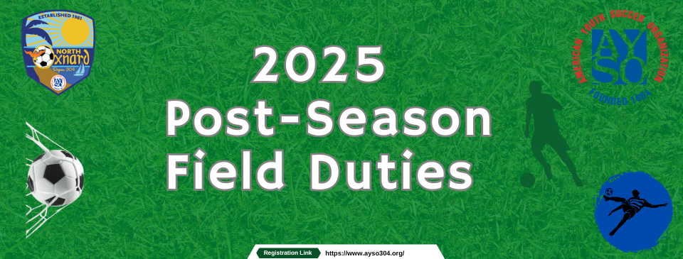2025  Post-Season Field Duty 